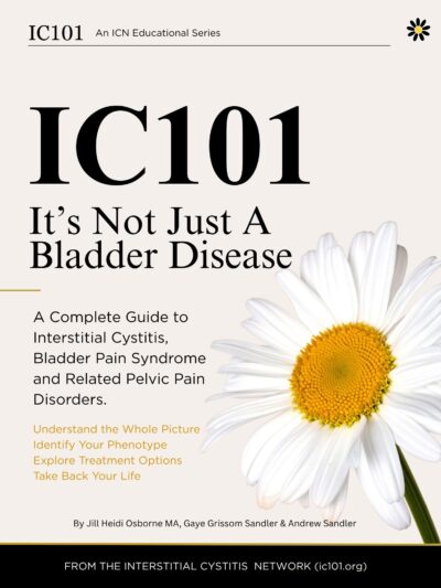 IC 101 - It's Not Just A Bladder Disease - PDF VERSION